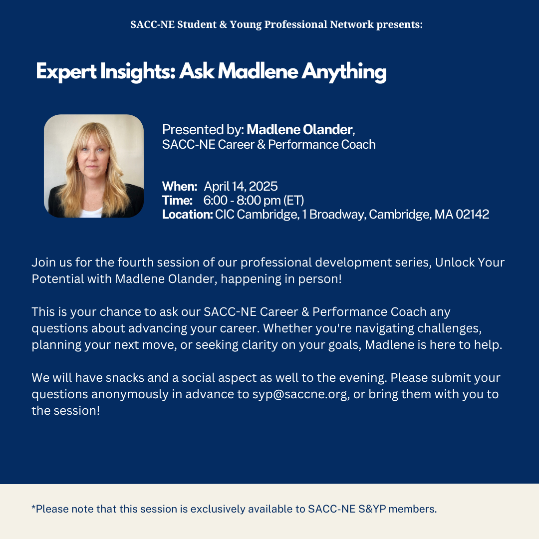SACC-NE Student &amp; Young Professional Network presents: Unlock Your Potential: A Professional Development Series with Madlene Olander.