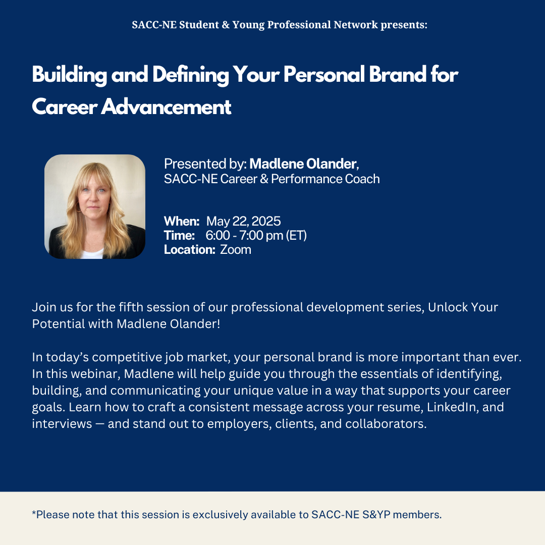 SACC-NE Student &amp; Young Professional Network presents: Unlock Your Potential: A Professional Development Series with Madlene Olander.