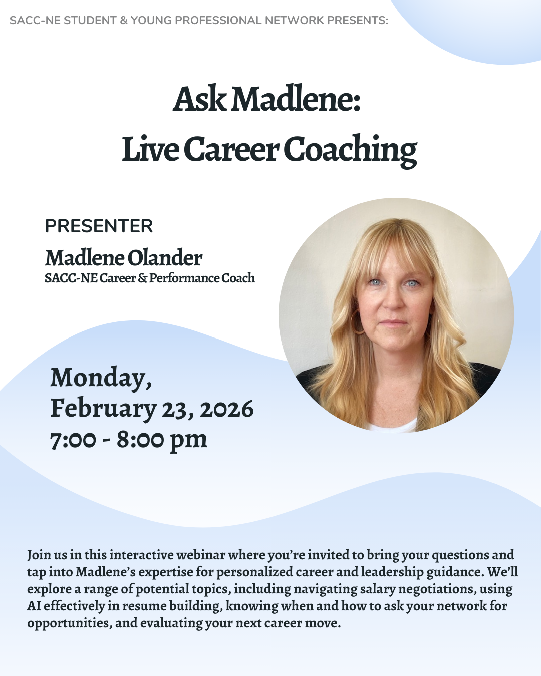 SACC-NE's S&amp;YP Network Presents: Live Career Coaching with Madlene Olander