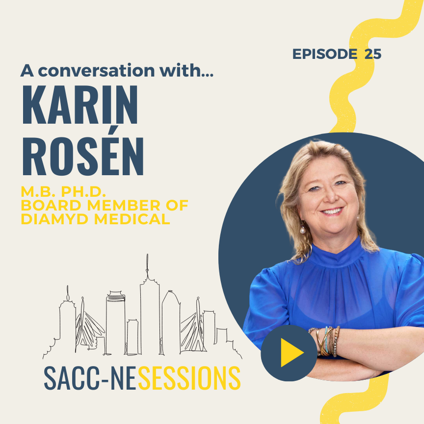 SACC-NE Sessions With Dr. Karin Rosén | Board member of Diamyd Medical