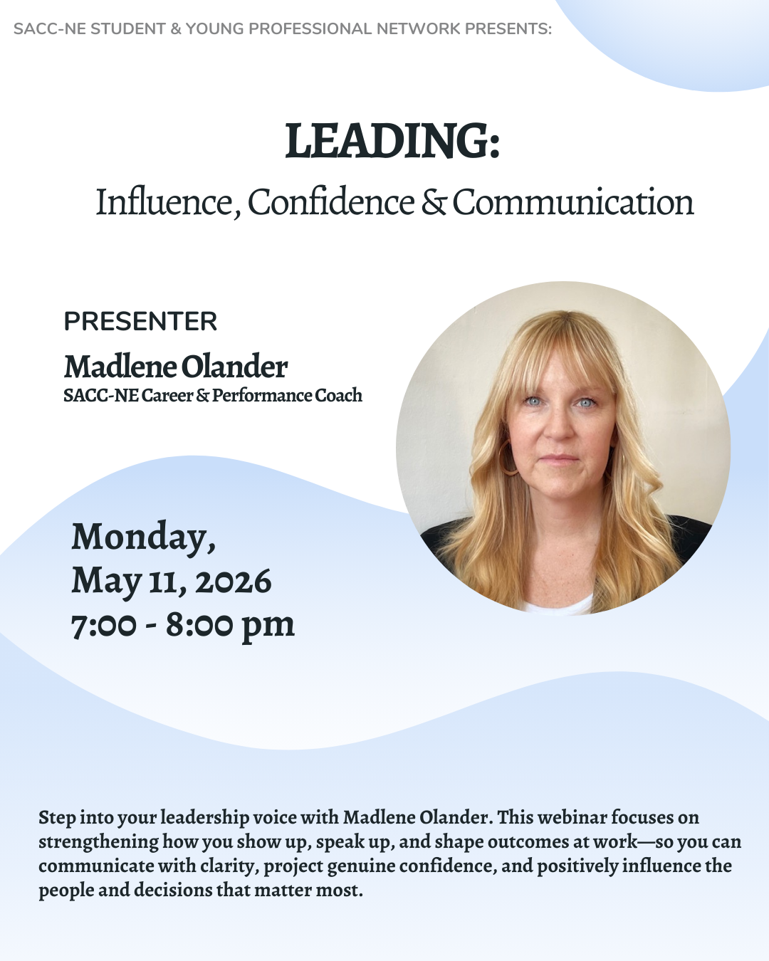 Leading: Influence, Confidence &amp; Communication