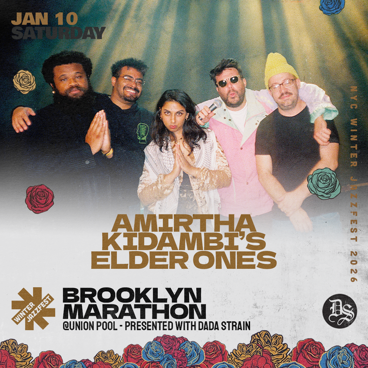 NYC Winter Jazzfest with Elder Ones