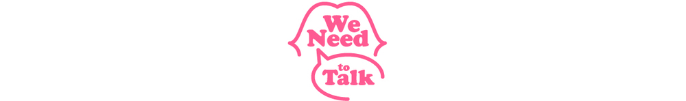 We Need to Talk is a bi-monthly, anonymous series, where contributors share stories about business, life, and the stuff we don't talk about.