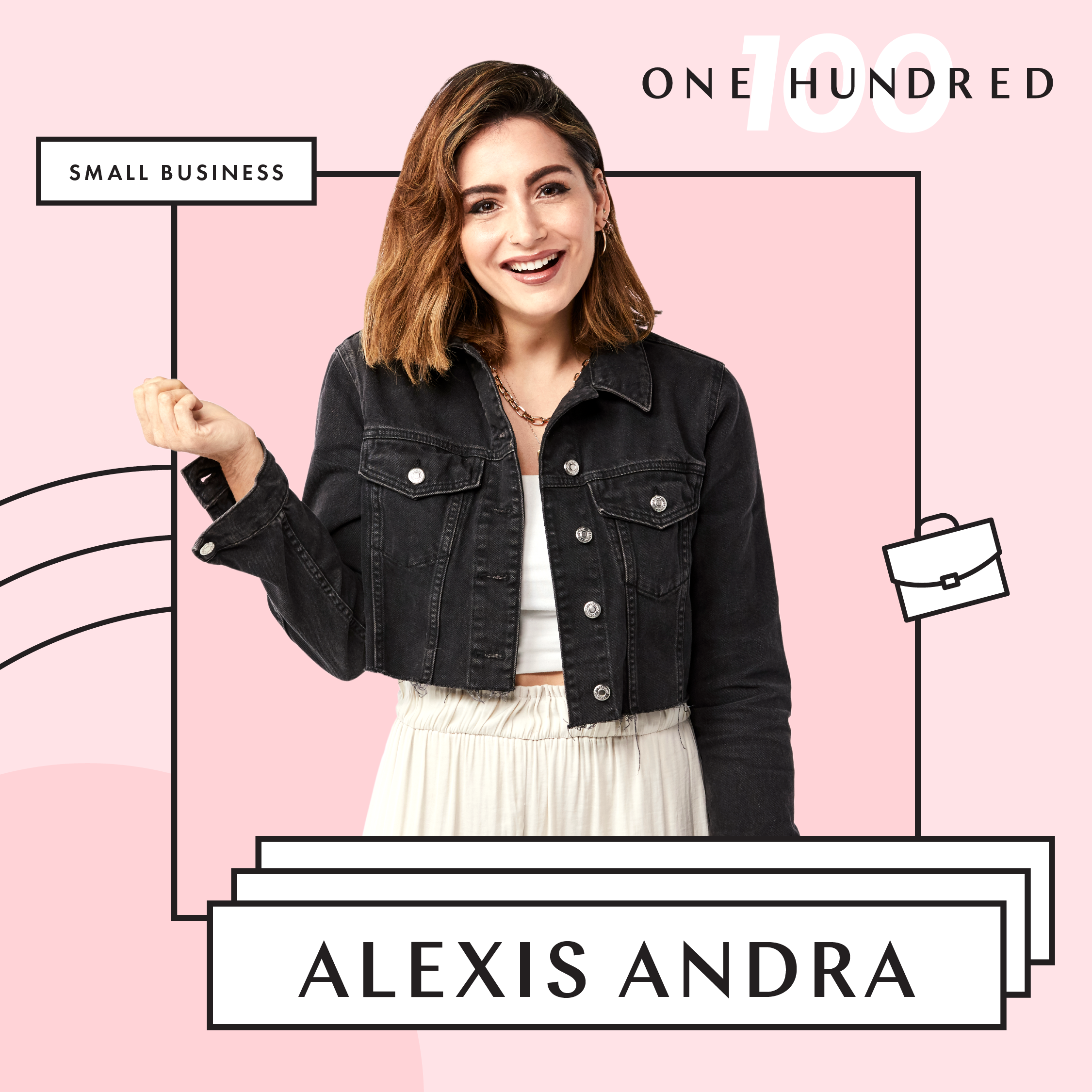 Create & Cultivate 100: Small Business: Alexis Andra