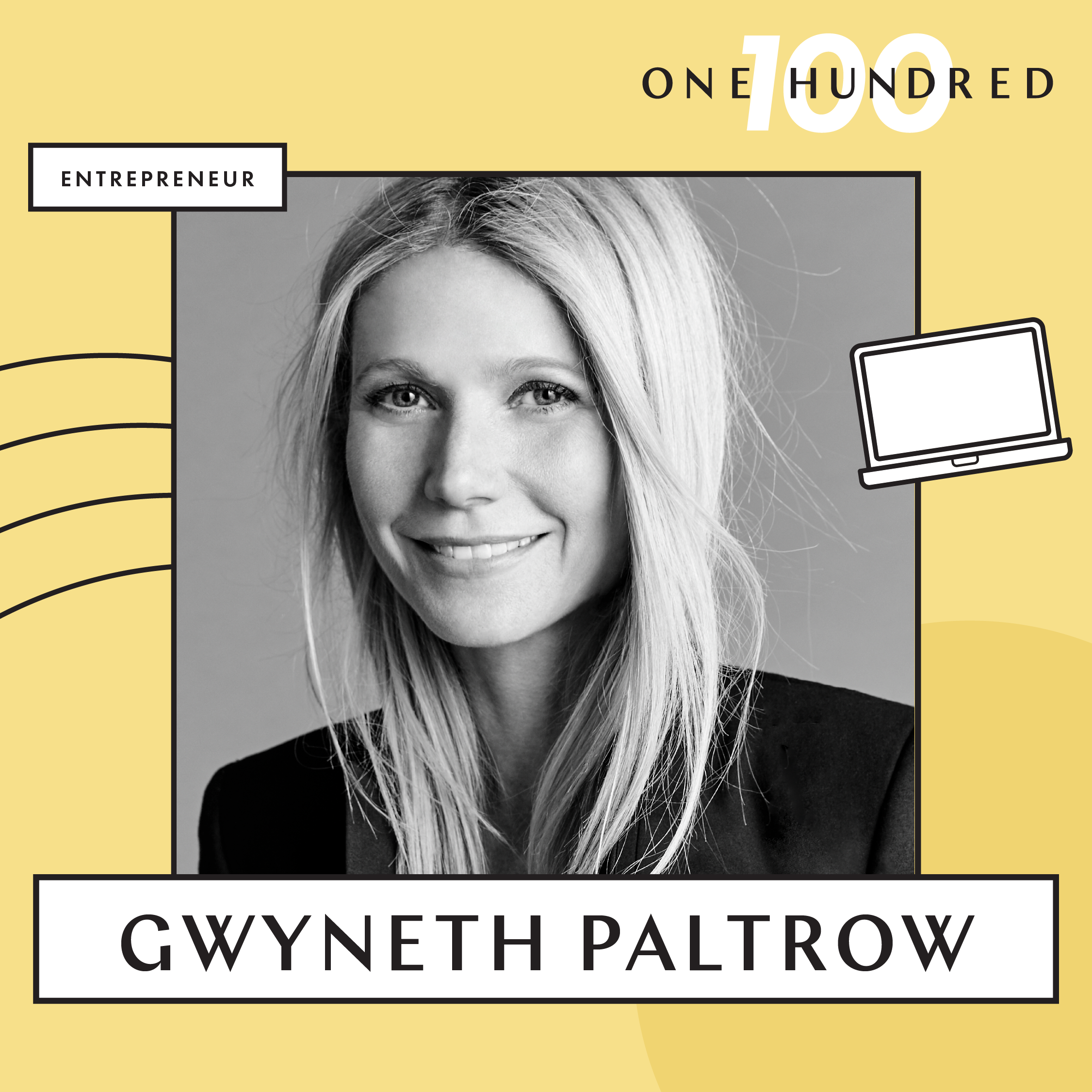 Create & Cultivate 100: Entrepreneur: Gwyneth Paltrow