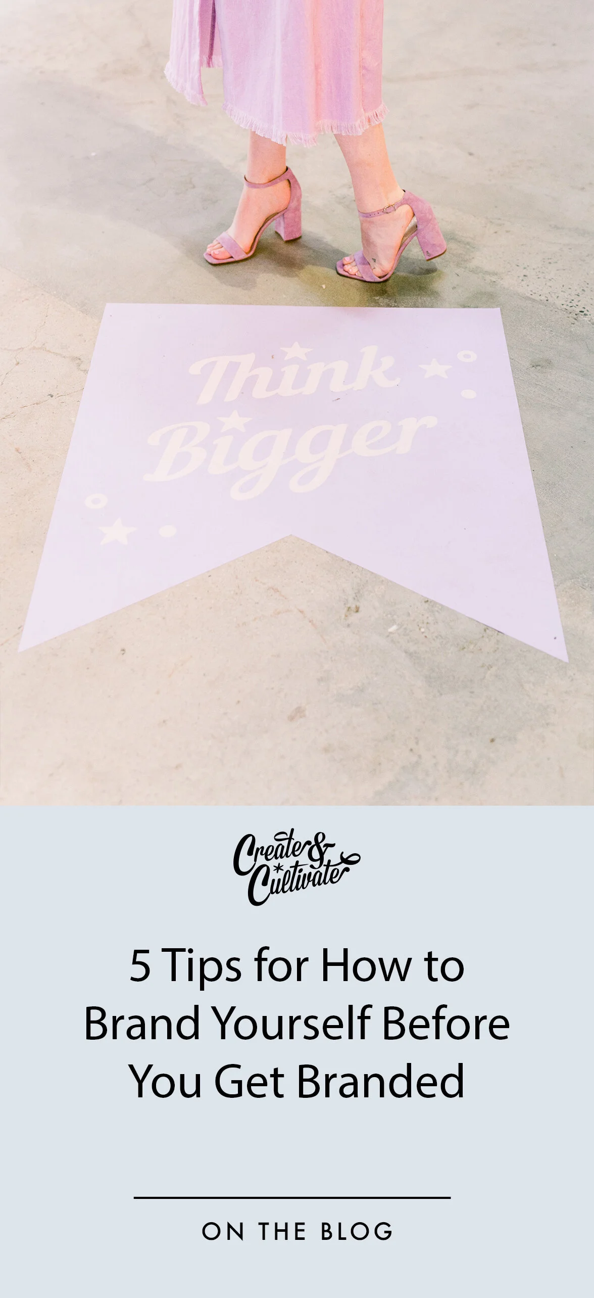 5 Tips for How to Brand Yourself Before You Get Branded — Create ...