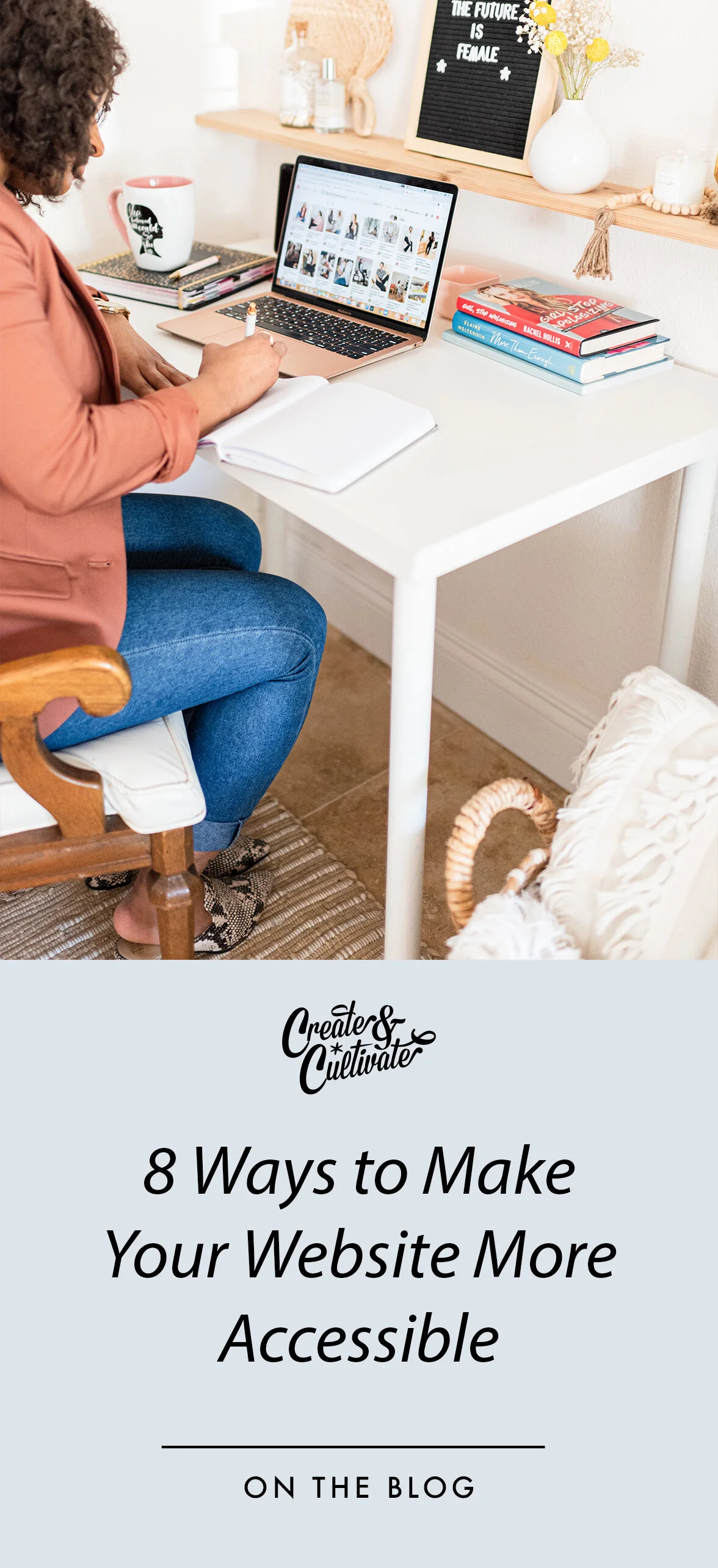 Accessible Blog 8 Ways to Make Your Website More Accessible — Create & Cultivate