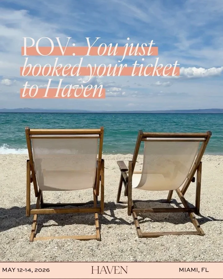 The version of you that has big plans, big dreams, and zero time for herself? She deserves this. 🔥

Haven is a 2.5-day business retreat in Miami &mdash; all inclusive, all intentional, all for you. Expert speakers who have built empires and raised f