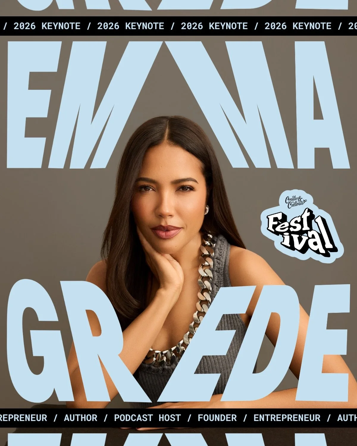 @emmagrede is speaking at Festival. 👀⁠
⁠
Founding Partner of SKIMS. Co-Founder &amp; CEO of Good American. NYT bestselling author. Board member of the Obama Foundation. One of America&rsquo;s richest self-made women. She has quietly built one of the