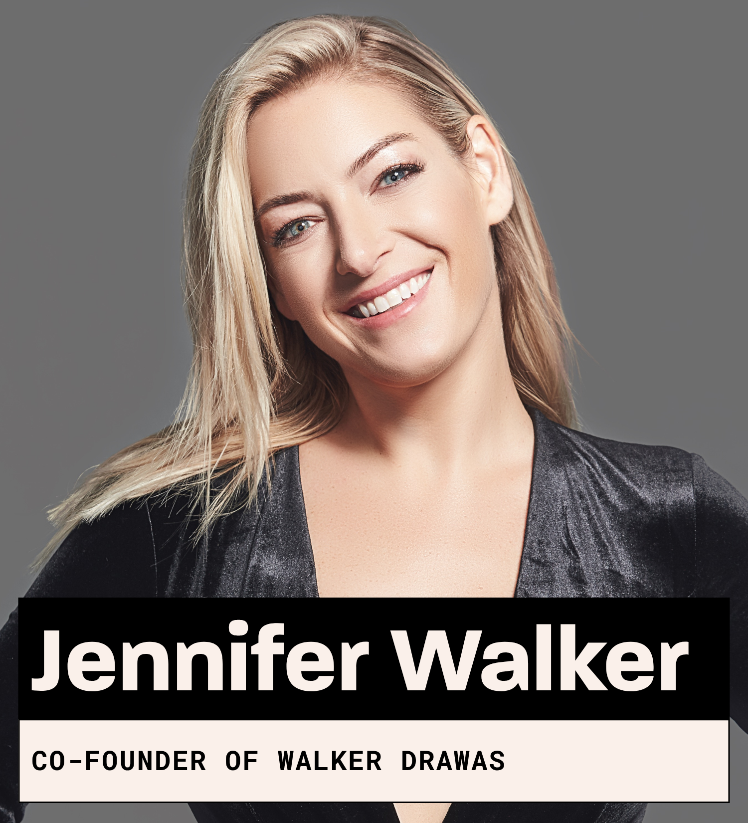 Jennifer Walker, Co-Founder of Walker Drawas