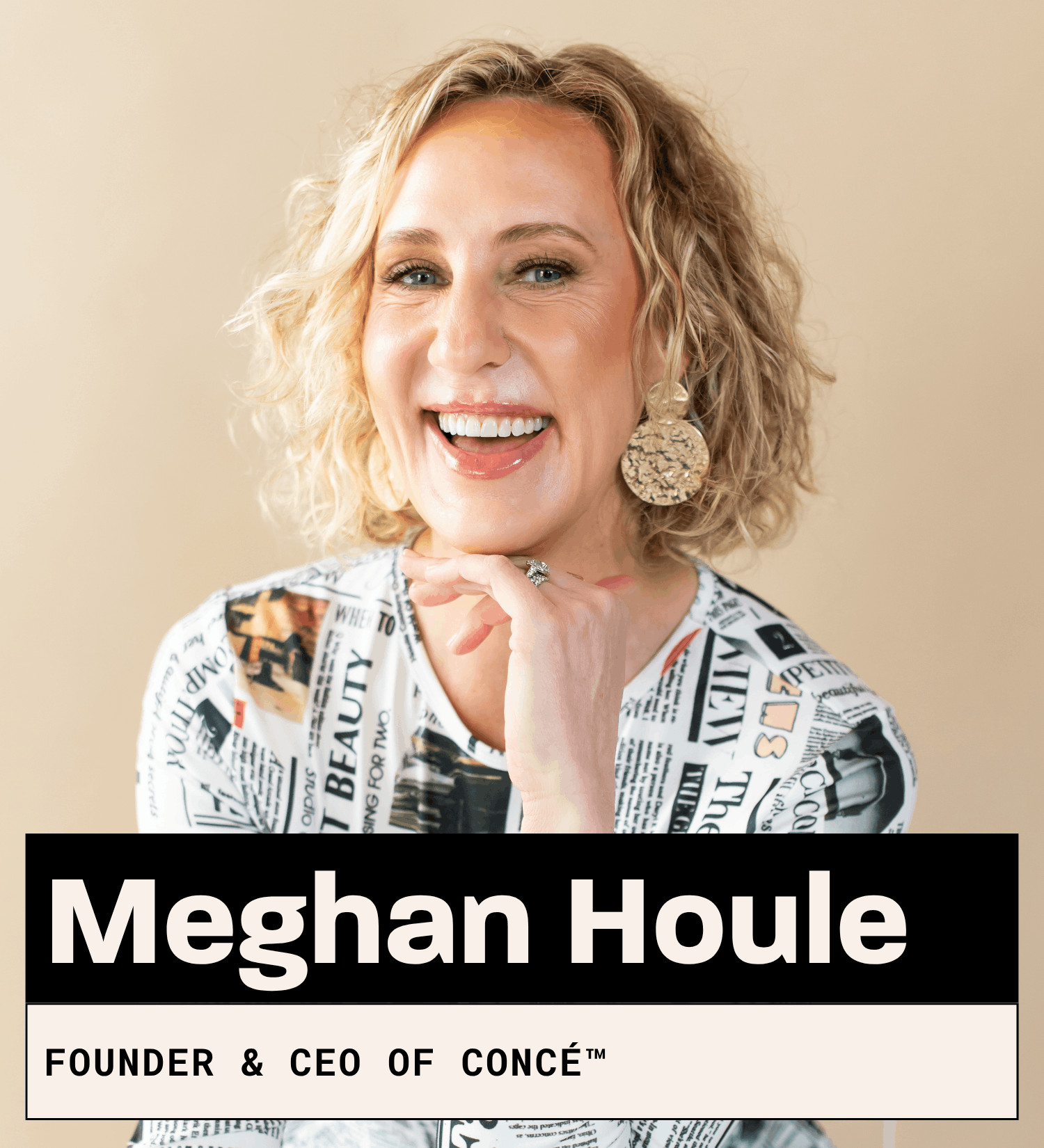 Meghan Houle, Founder & CEO of CONCÉ