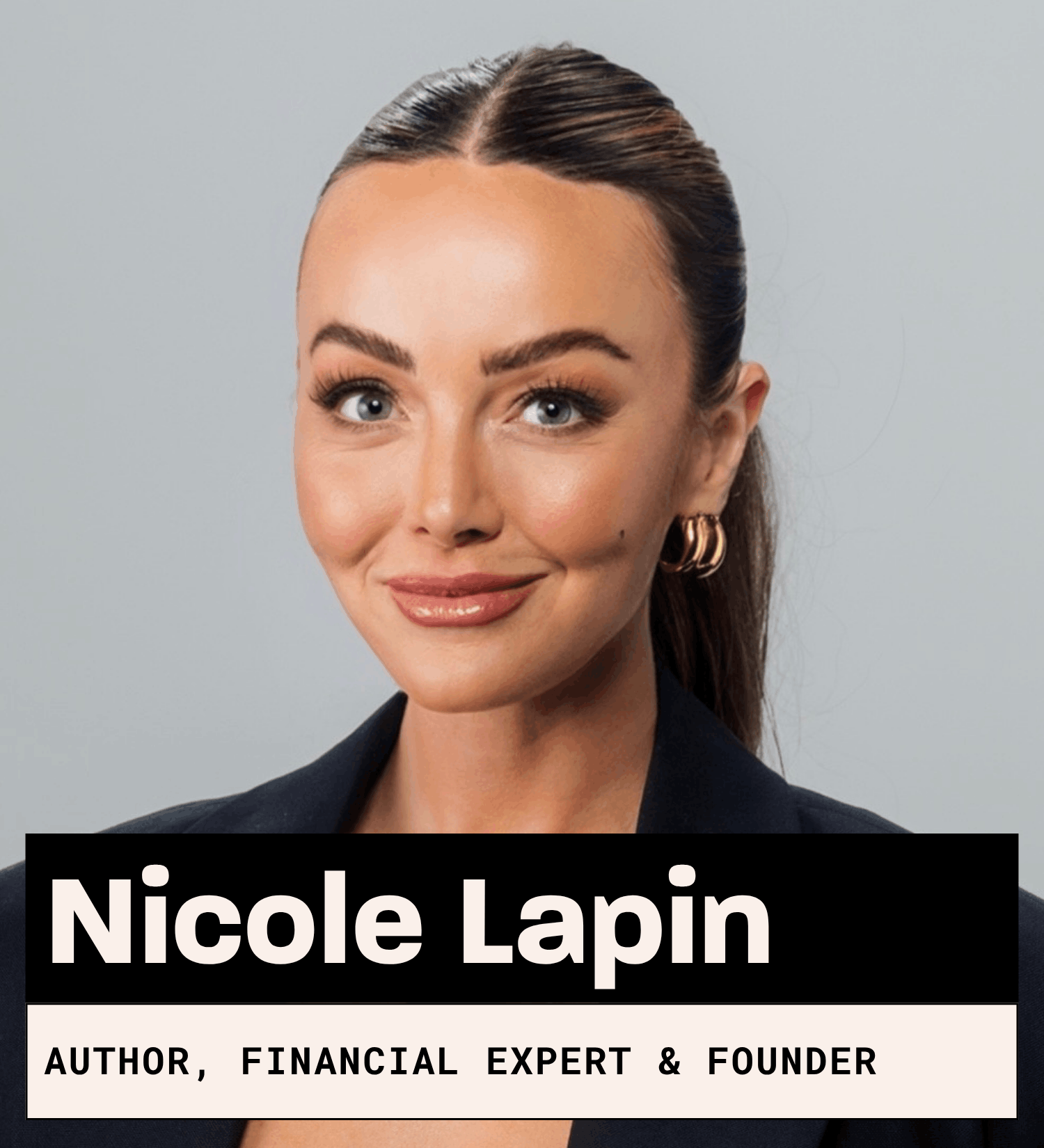 Nicole Lapin, New York Times Bestselling author, Financial Expert, and Founder