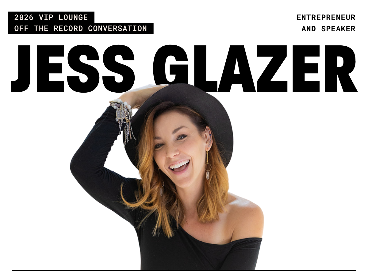 Jess Glazer, Entrepreneur, Speaker, and 2026 Festival Speaker