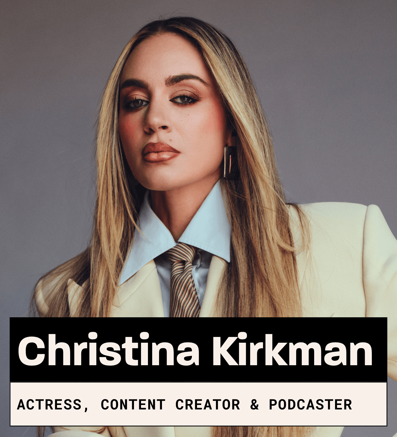 Christina Kirkman, Actress, Content Creator & Podcaster