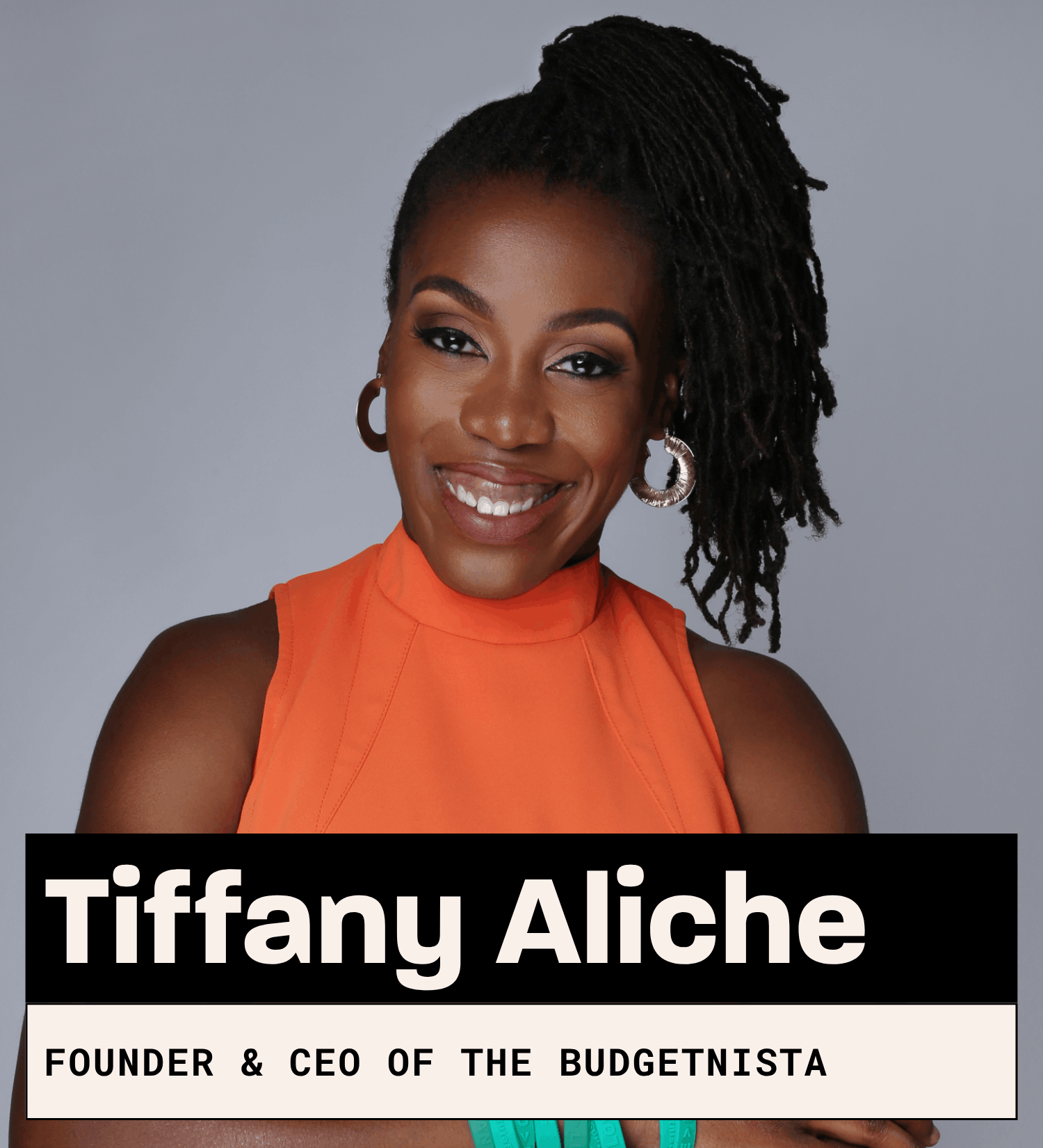 Tiffany Aliche, Founder and CEO of the Budgetnista