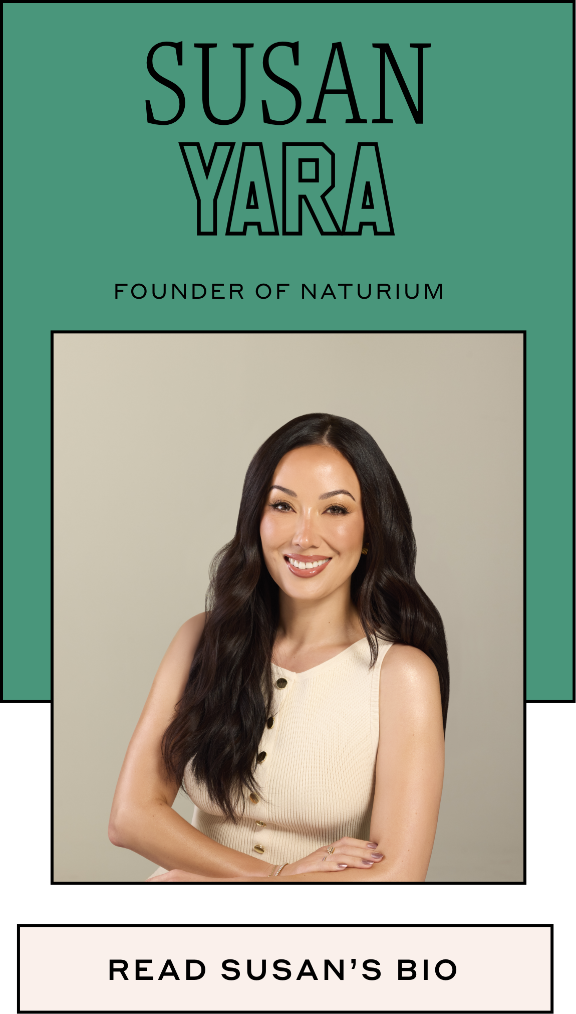 Susan Yara, Founder of Naturium