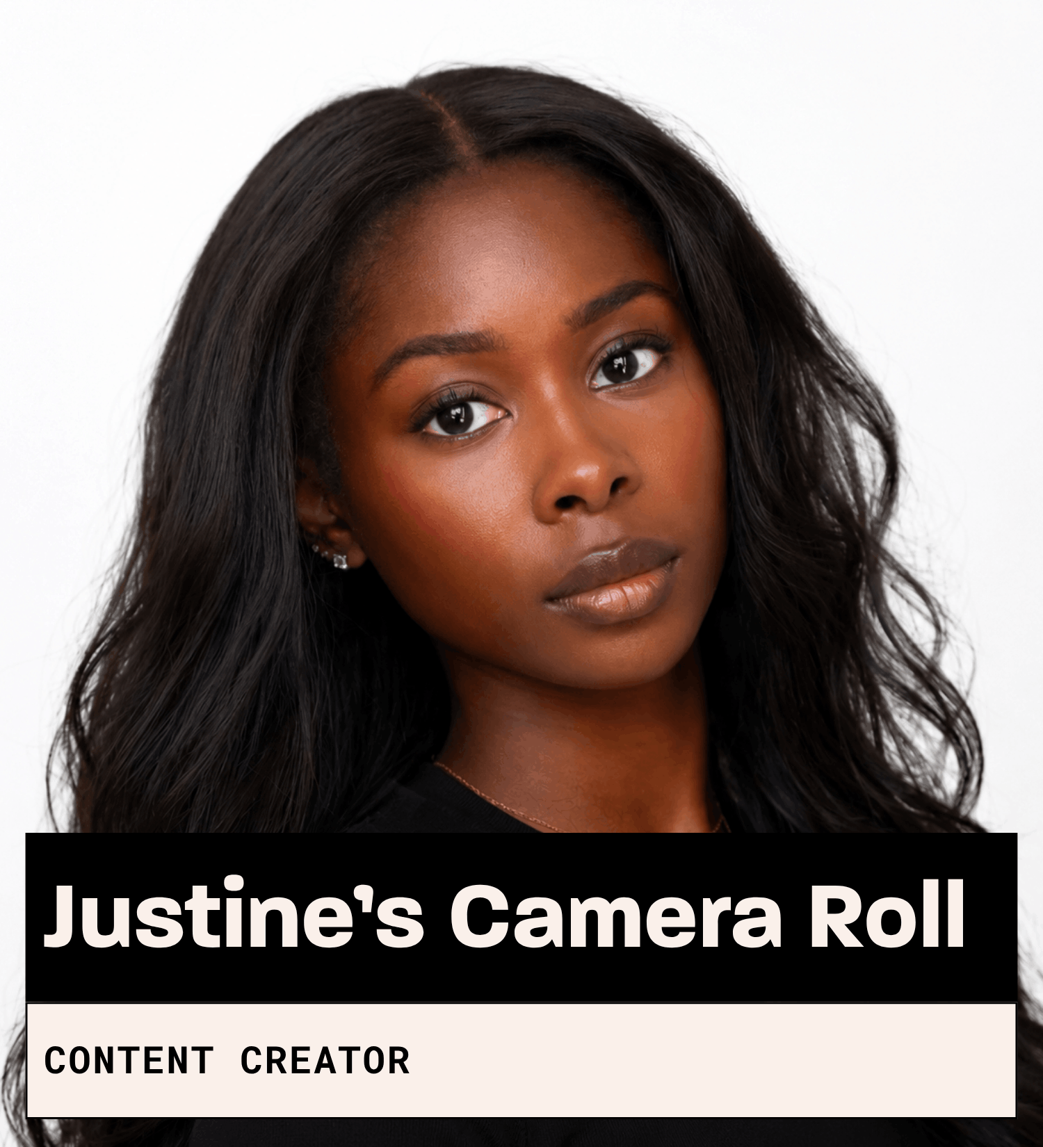 Justine's Camera Roll, Content Creator