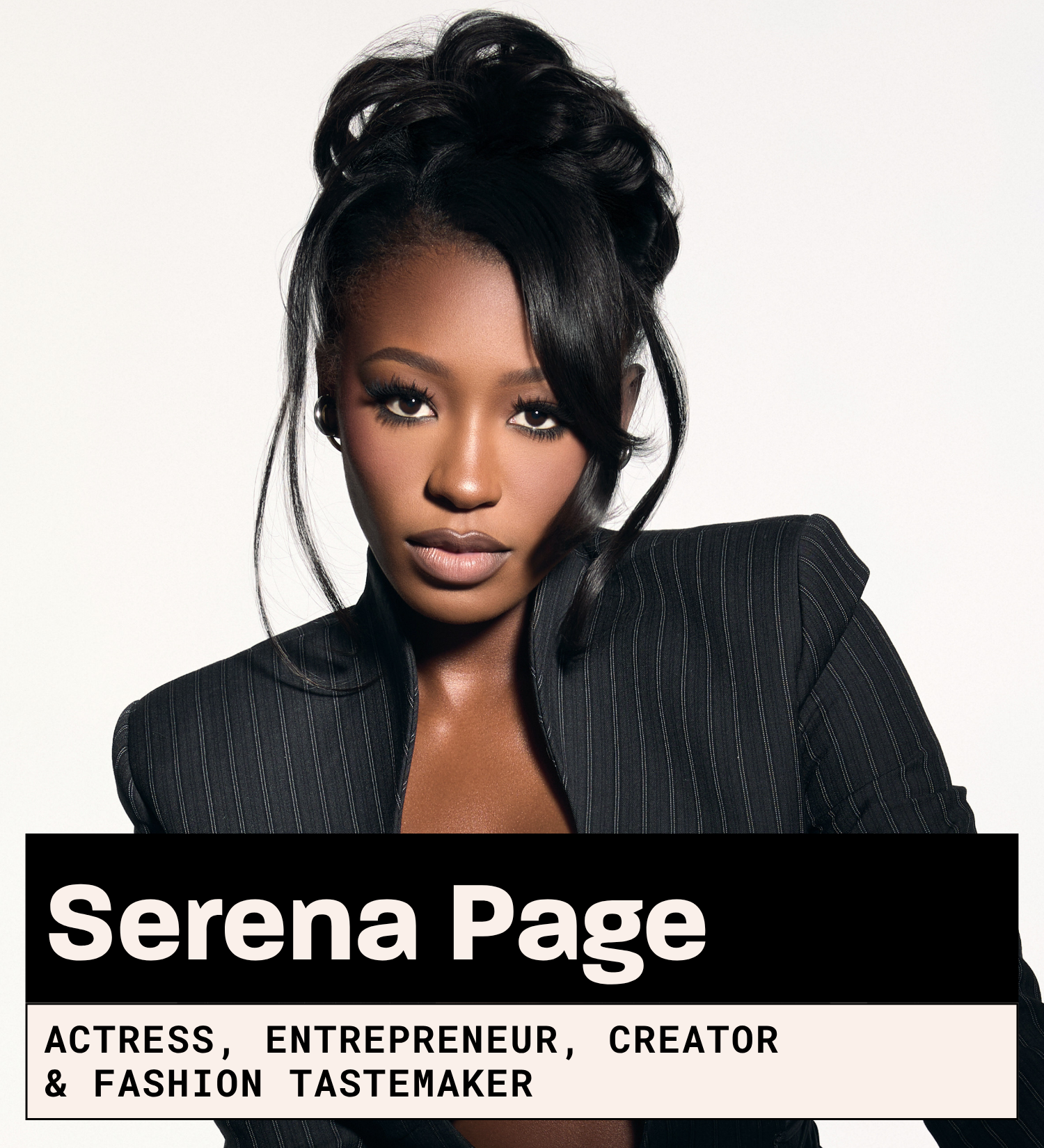 Serena Page, Actress, Entrepreneur, Creator & Fashion Tastemaker