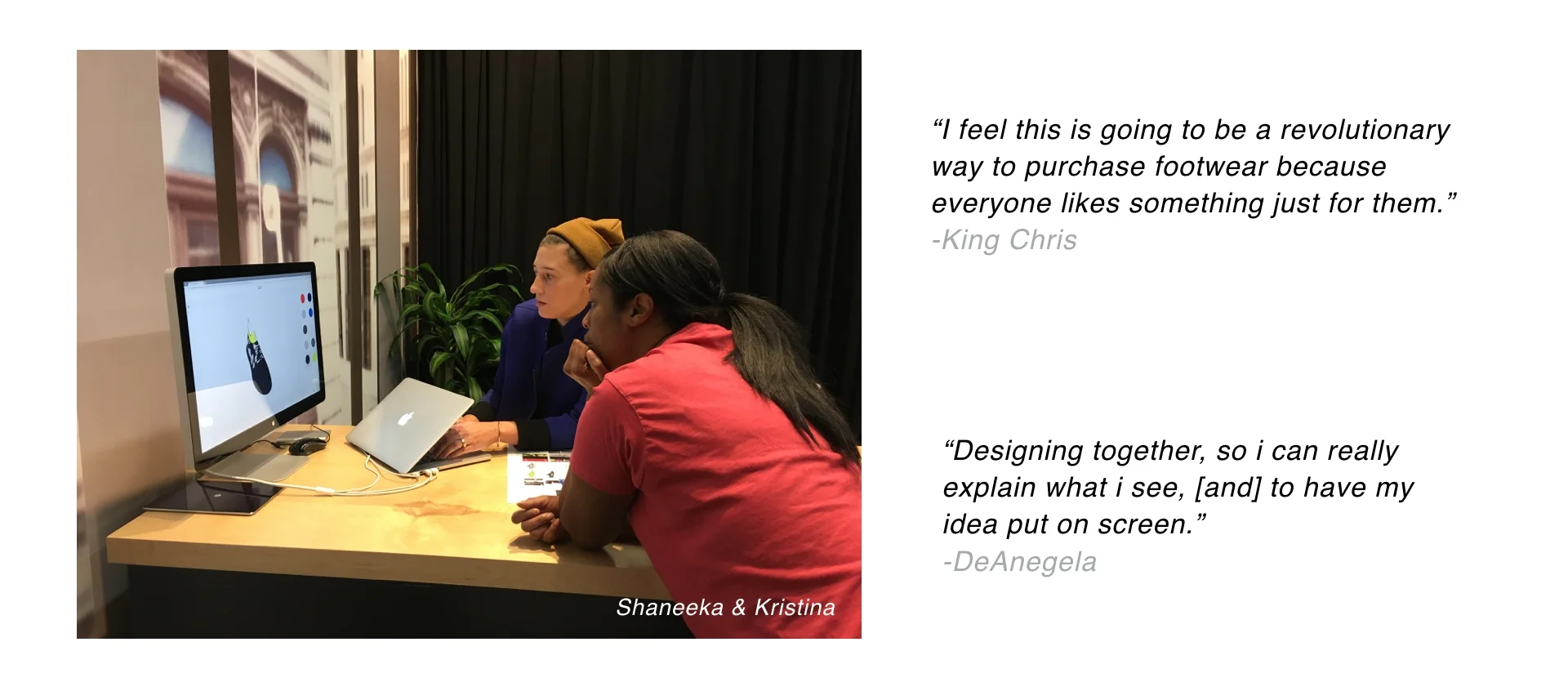 Prototyping: We ran 12 consumers through our service to gain real world feedback and fine tune our service offering.