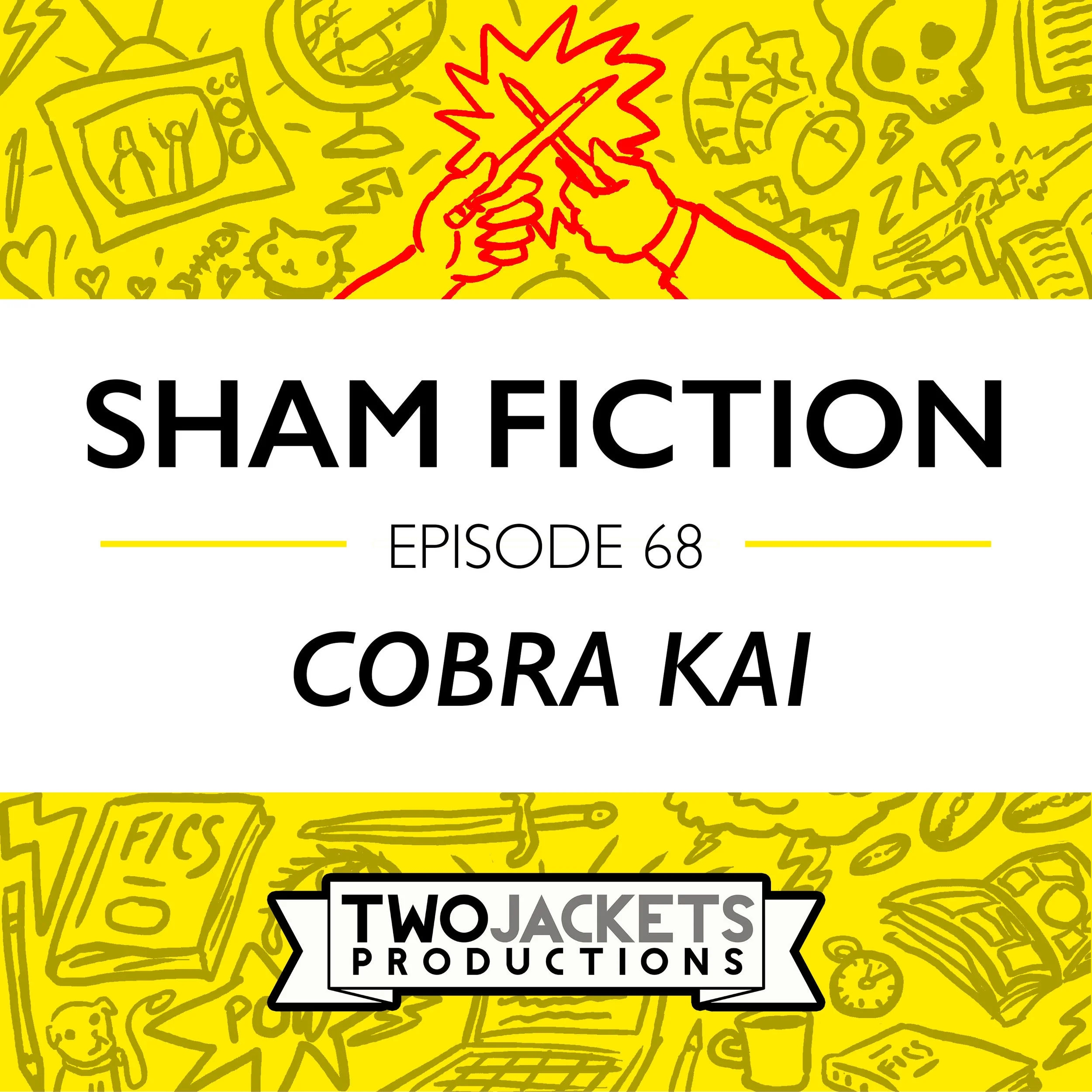 68: Cobra Kai