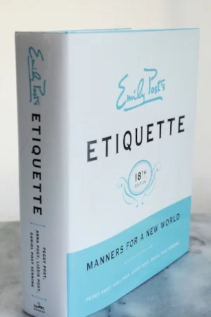 Emily Post’s Etiquette