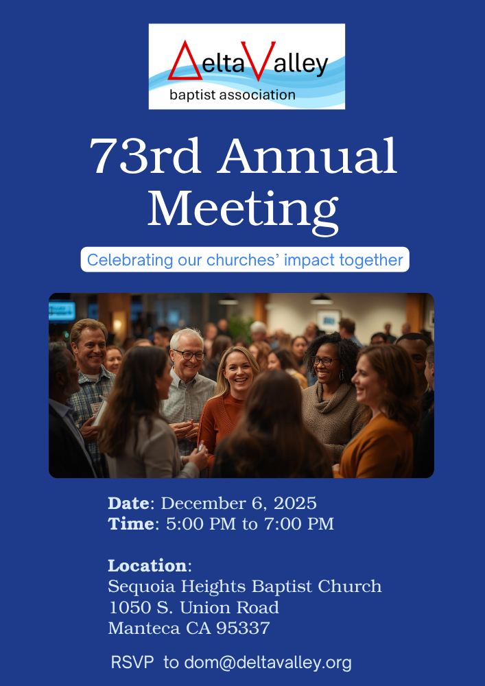 Delta Valley Baptist Association 73rd Annual Meeting