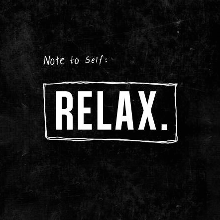 Note to Self- Relax.png