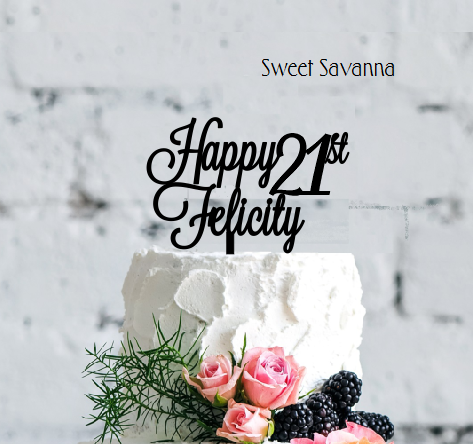 happy-21st-name-cake-topper-felicity.png