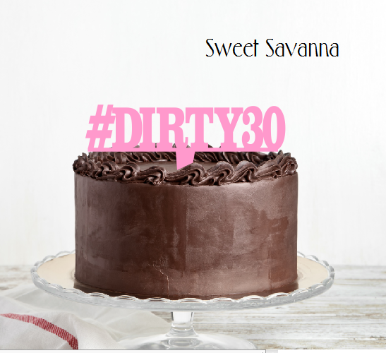 dirty-30-cake-topper.png