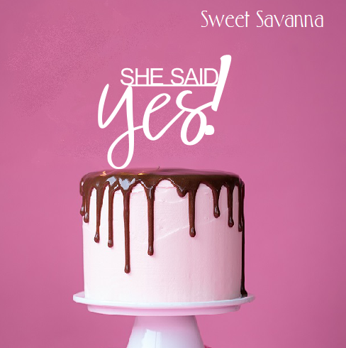 she-said-yes-cake-topper.png