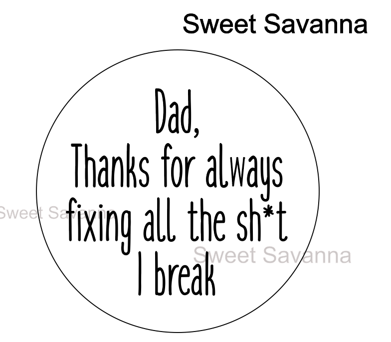 dad-thanks-for-fixing-all-the-i-break-embosser.png