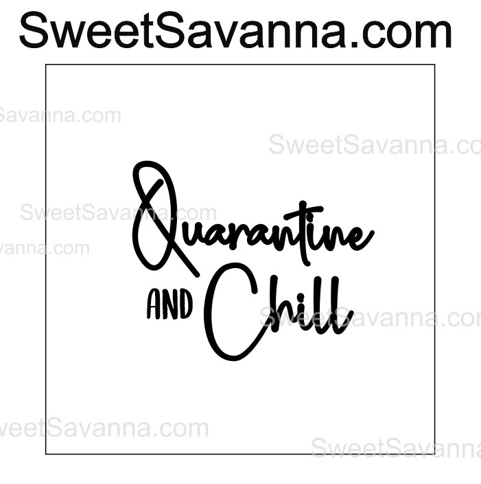 quarantine-and-chill-raised-fondant-design.png