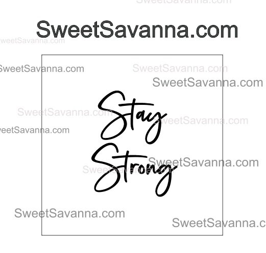 stay-strong-fondant-debosser.jpg