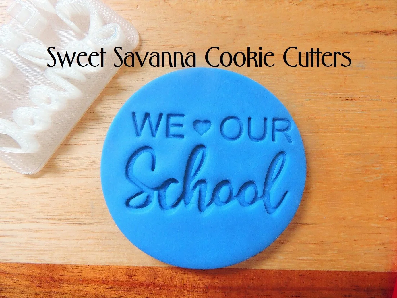 we-love-our-school-fondant-embosser.JPG
