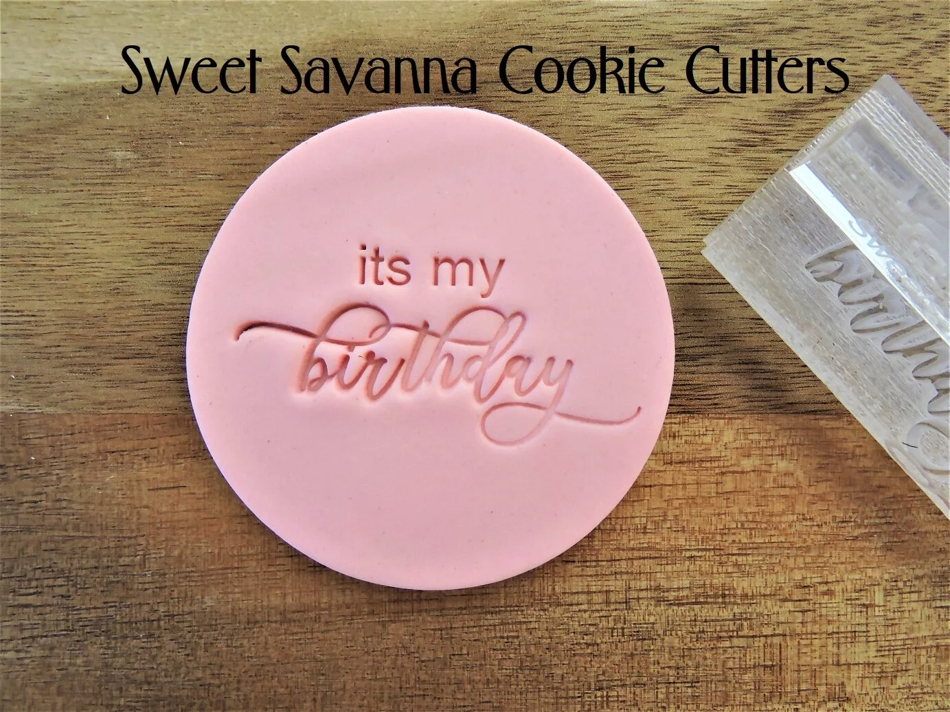 its-my-birthday-fondant-embosser.JPG