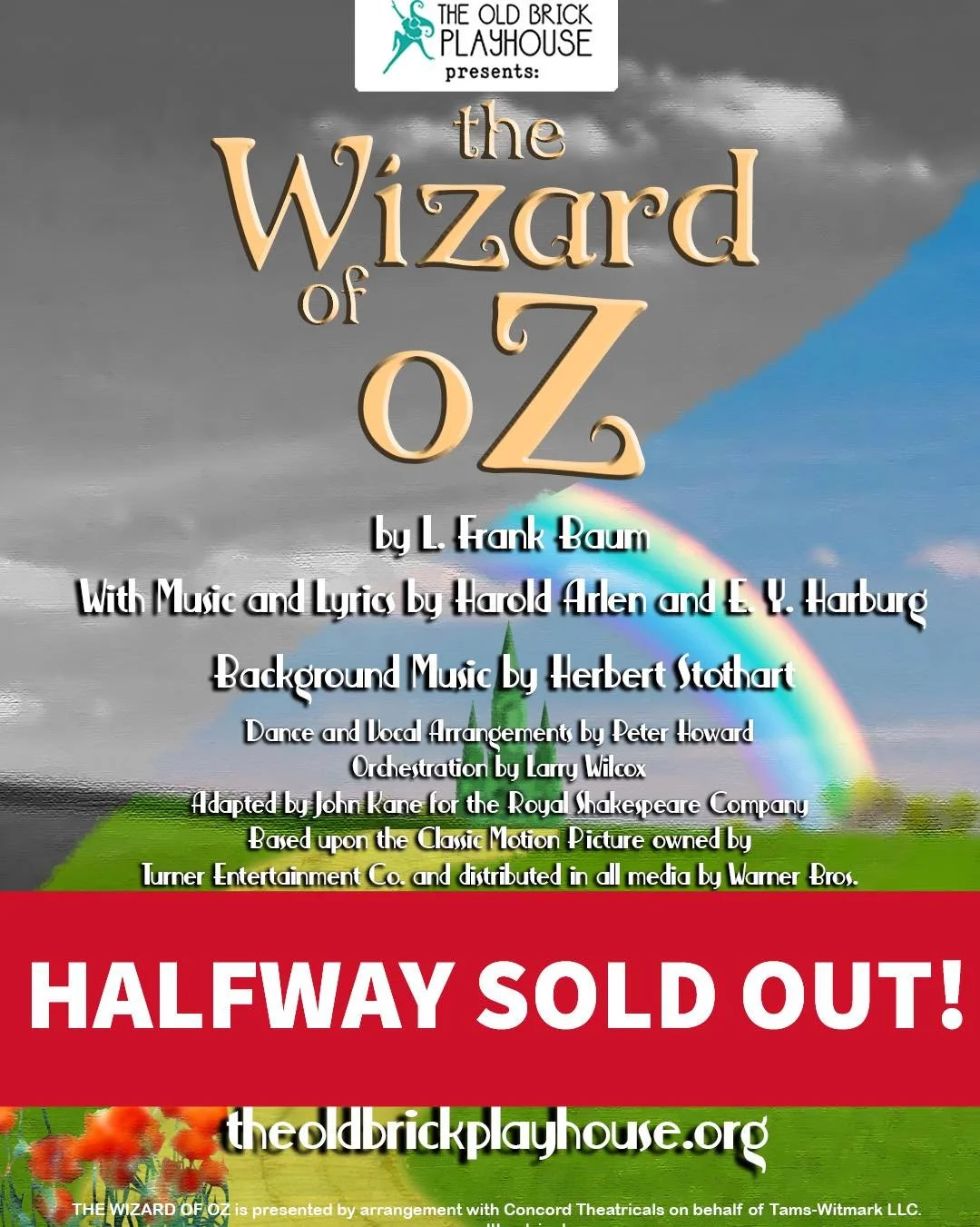 Unbelievable!! After less than a week on sale, tickets for the Wizard of Oz are already over halfway gone! Thank you all so much for this incredible outpouring of support!!

If you haven&rsquo;t gotten your tickets yet, don&rsquo;t wait much longer! 