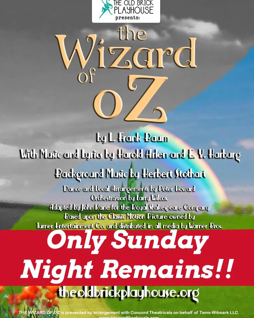 SUNDAY NIGHT is the LAST NIGHT AVAILABLE!! Every other performance has completely SOLD OUT!! 

If you want your tickets, don&rsquo;t wait another second! There&rsquo;s only 17 left!! 

Head to theoldbrickplayhouse.org/shop to get yours while you can!