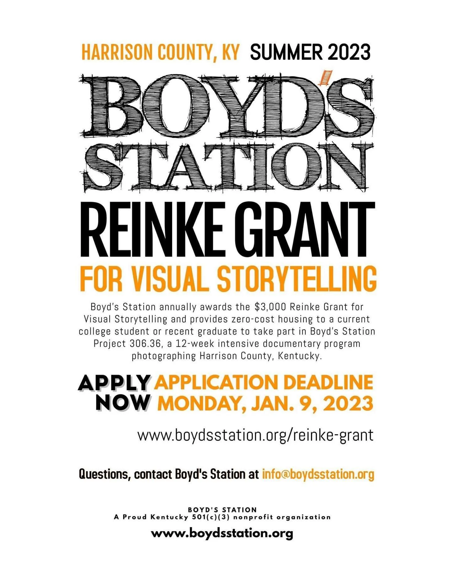 Photo Students! Don't wait until the last minute. The application deadline to apply for consideration for the summer 2023 Boyd's Station Project 306.36 Reinke Grant is just around the corner! The final application deadline is Monday, Jan. 9, 2023. 

