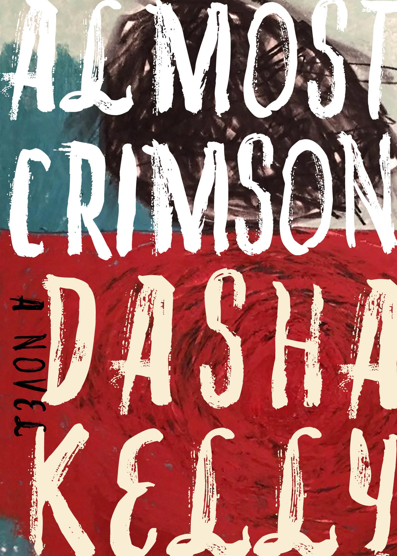 KIRKUS Reviews Dasha Kelly's ALMOST CRIMSON!