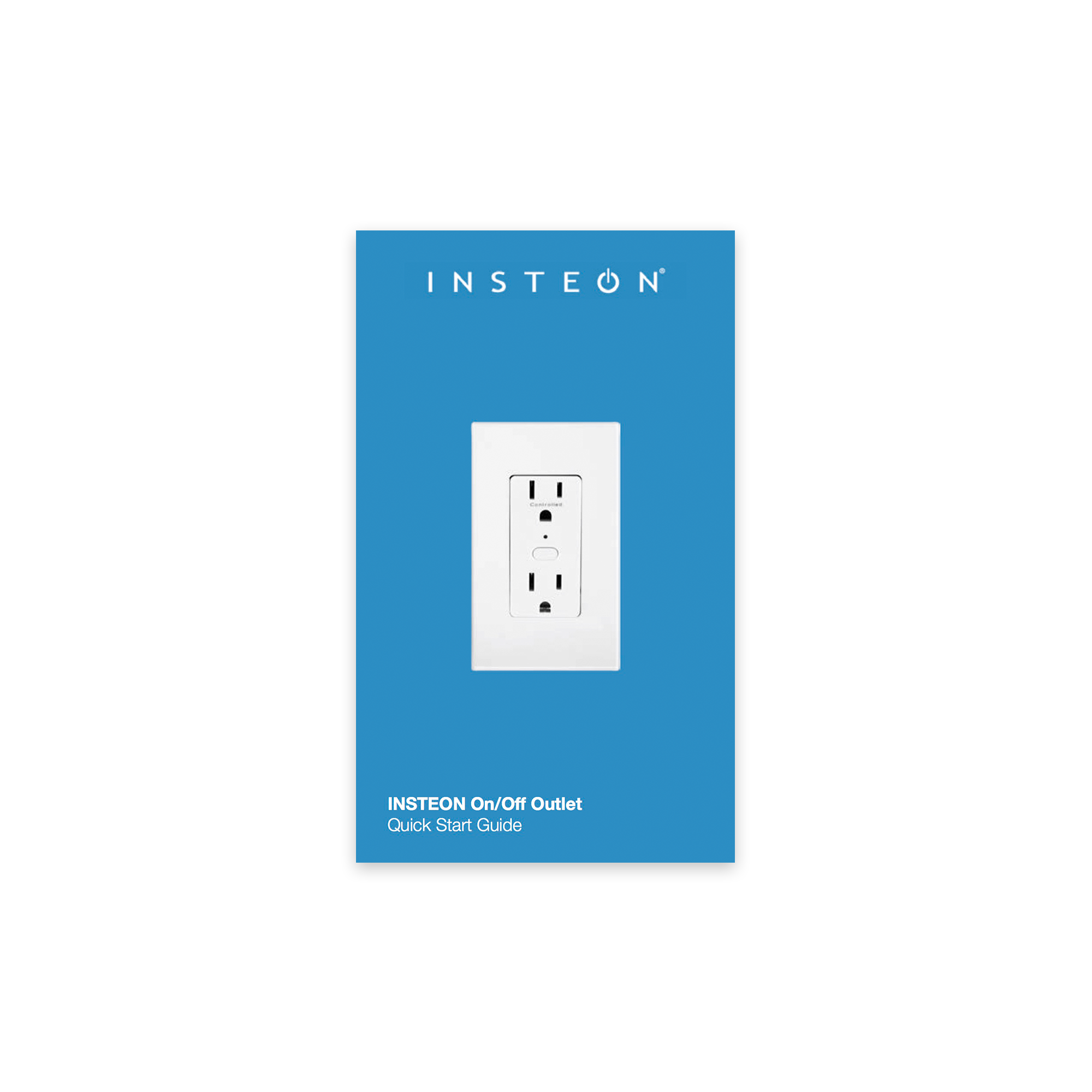 On/Off Outlet (2007) - Quick Start Guide