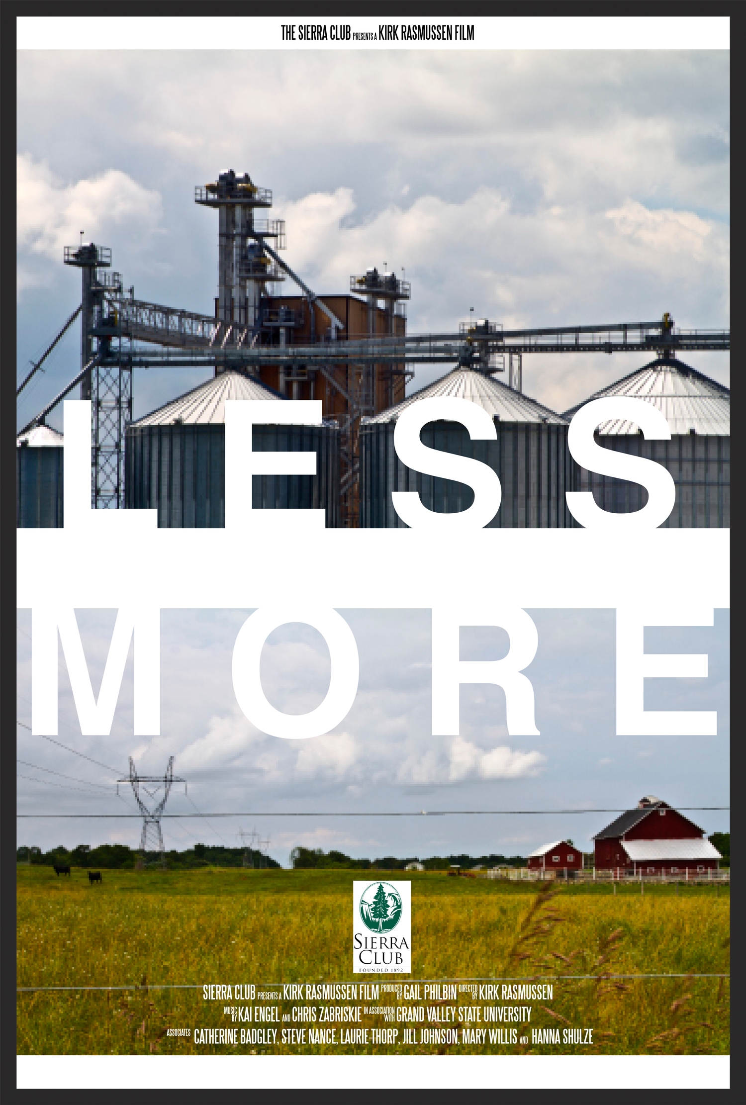 Less = More debut Summer, 2014 at the Sierra Club annual conference in Grand Rapids, Michigan, and has been used as campaign advocacy and distributed in higher-education settings such as; University of Michigan, Grand Valley State University and Michigan State University. 