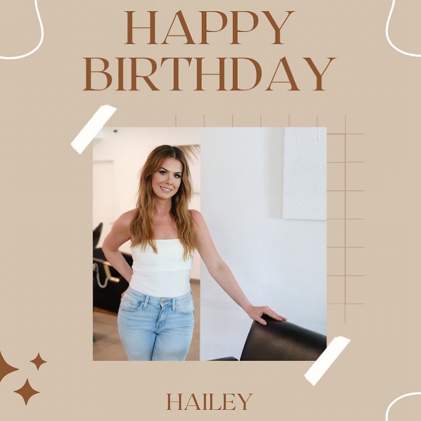 Help us wish Hailey the happiest of birthdays today!! 🫶🏻🥂Grateful for our updo queen