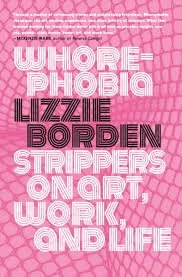 August Book Club read: Whorephobia by Lizzie Borden