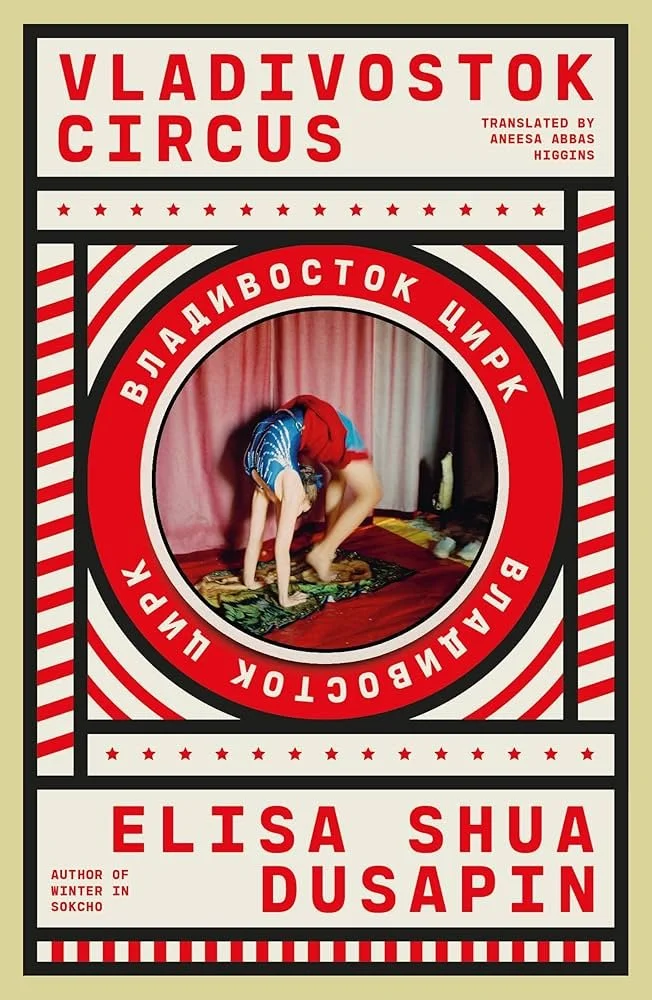 August Book Club: Vladivostok Circus