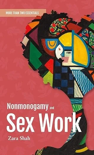 June Book Club: Nonmonogamy and Sex Work: A More Than Two Essentials Guide