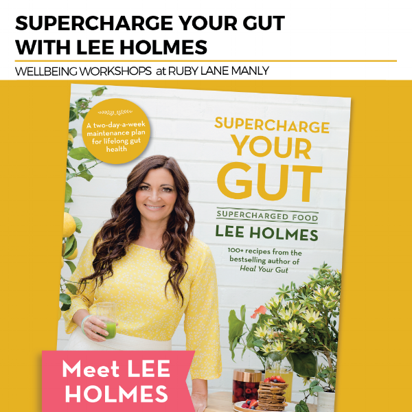 Supercharge your gut with Lee Holmes workshop.png