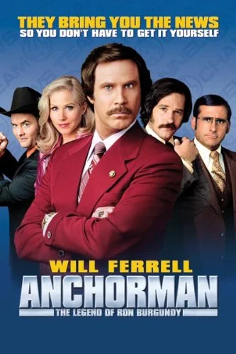 Anchorman  (M) - 7.30pm  Wednesday 13 February