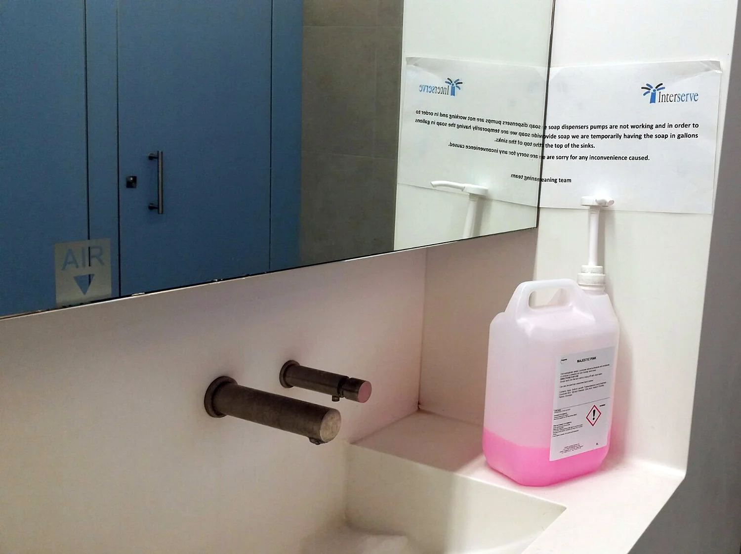 "The soap dispensers are not working and in order to provide soap we are temporarily having the soap in gallons on the top of the sinks. We are sorry for the inconvenience."