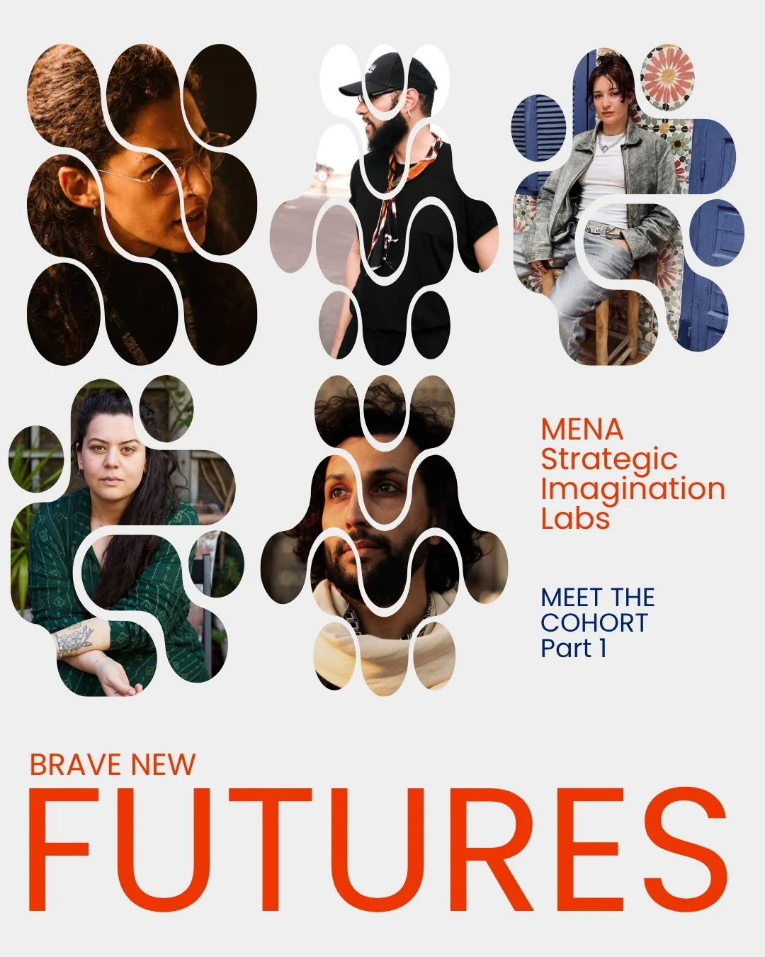 ✨ BRAVE NEW FUTURES &ndash; Meet the participants (PART 1) ✨

Brave New Futures: MENA Strategic Imagination Labs is a 24-month experiment in bold thinking, radical creativity, and collective transformation.

Rather than a traditional capacity-buildin