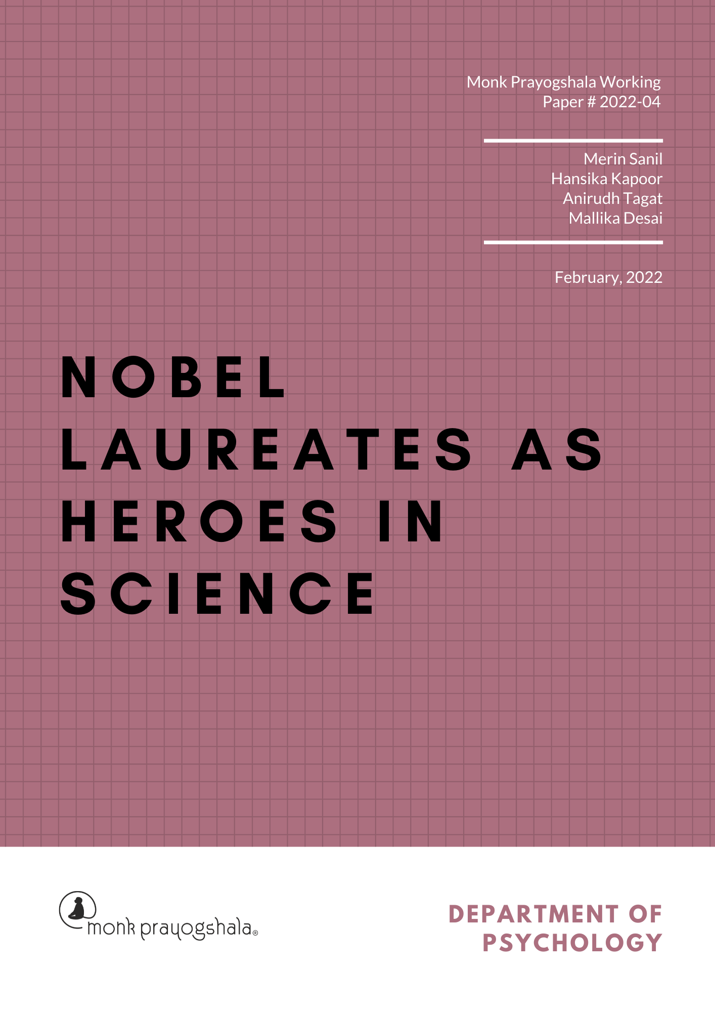 Nobel Laureates as Heroes in Science: A Qualitative and Quantitative Analysis